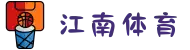 JN江南(中文站)体育官网 - JN SPORTS